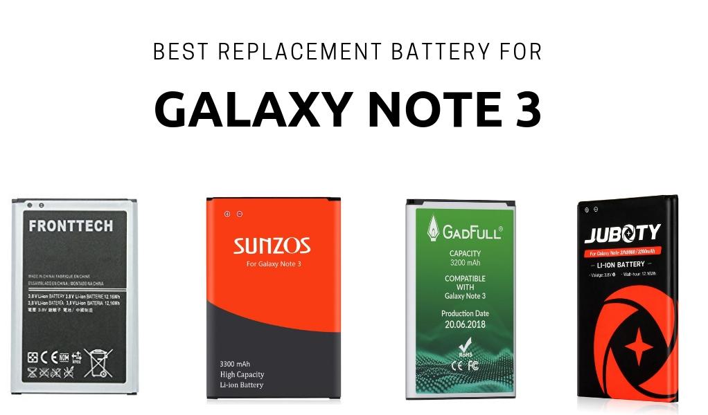 Best Replacement Battery For Galaxy Note 3