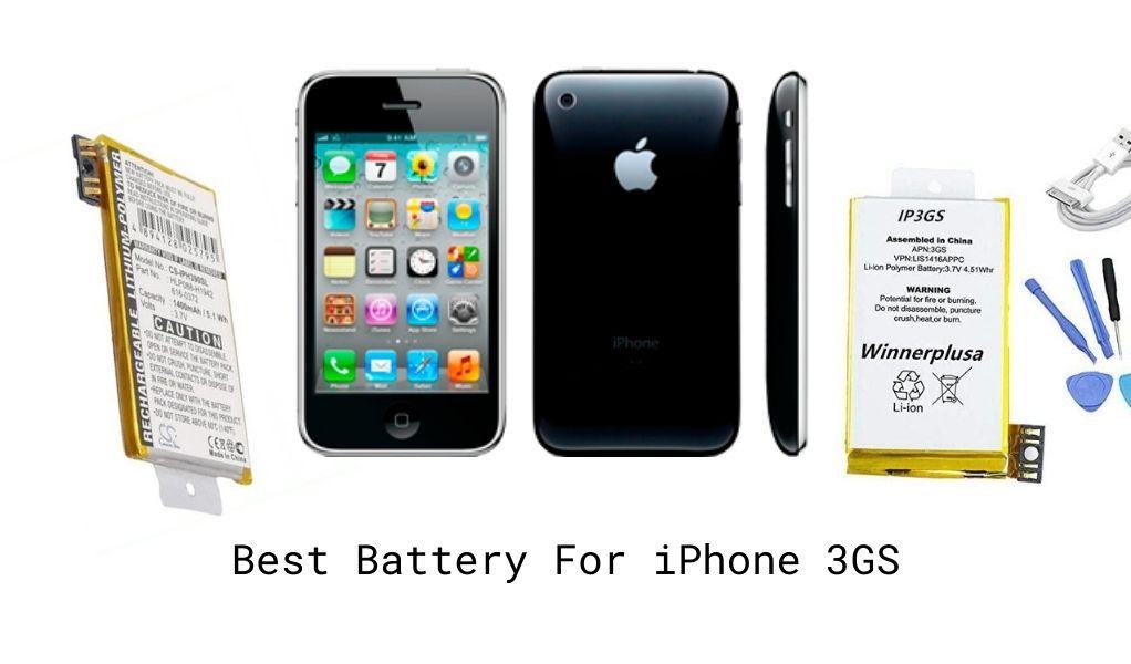 Best Battery For iPhone 3GS