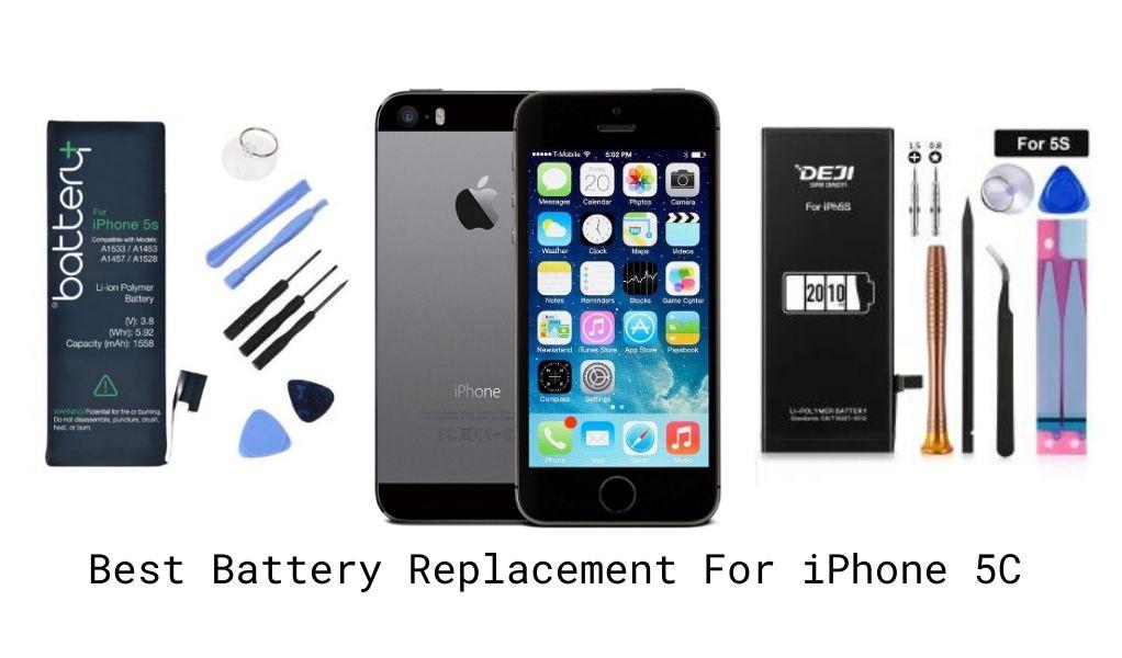 Best Battery Replacement For iPhone 5C