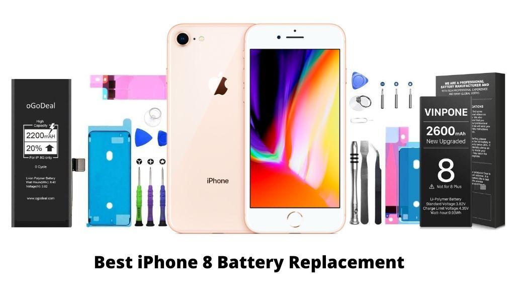 Best iPhone 8 Battery Replacement